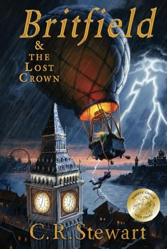 Britfield and the Lost Crown Book 1: $14.45