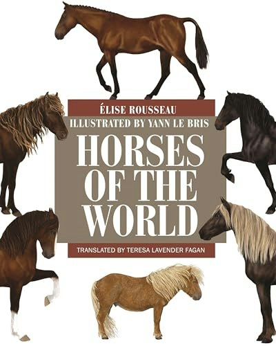 Horses of the World Field Guide: $18.46 Horses of the World Field Guide: $18.46