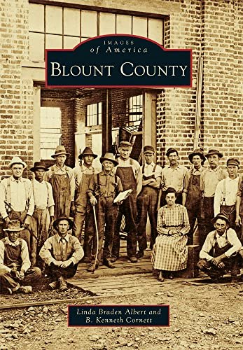 Blount County Images of America: $15.78 Blount County Images of America: $15.78