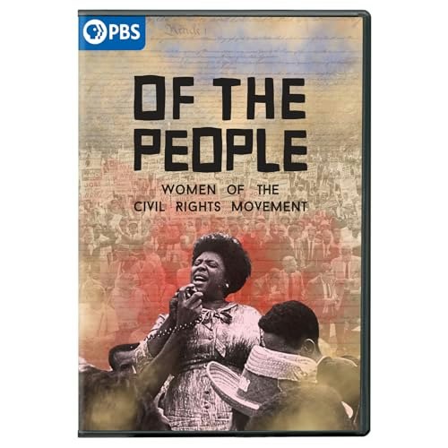 Of the People: The Women of the Civil Rights Movement DVD: $16.48