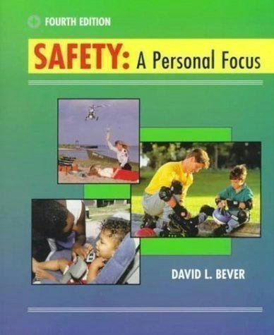 Safety: A Personal Focus with PowerWeb Health and Human Performance: $94.34 Safety: A Personal Focus with PowerWeb Health and Human Performance: $94.34