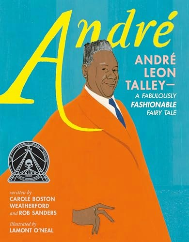 André Leon Talley: A Fabulously Fashionable Fairy Tale: $7.74 André Leon Talley: A Fabulously Fashionable Fairy Tale: $7.74