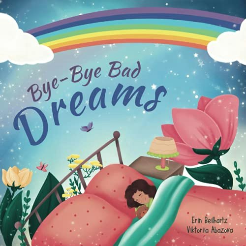 Bye-Bye Bad Dreams: $11.16 Bye-Bye Bad Dreams: $11.16