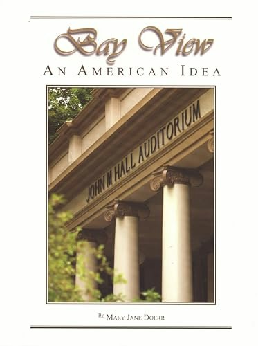 Bay View An American Idea: $23.99 Bay View An American Idea: $23.99