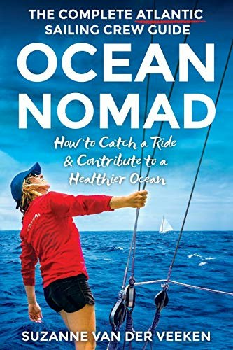 Ocean Nomad Atlantic Sailing Crew Guide: $24.70