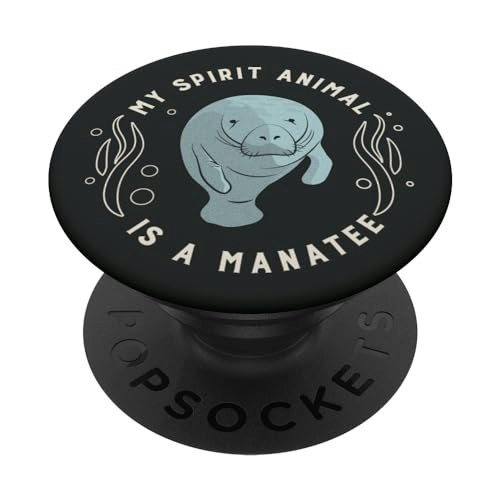 My Spirit Animal is a Manatee PopGrip: $13.49