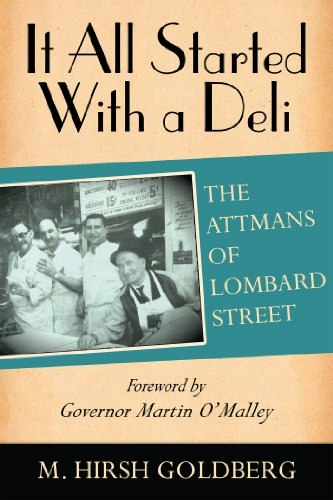It All Started With a Deli: The Attmans of Lombard Street: $8.69 It All Started With a Deli: The Attmans of Lombard Street: $8.69