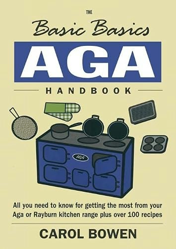 The Basic Basics Aga Handbook: $9.89 The Basic Basics Aga Handbook: $9.89