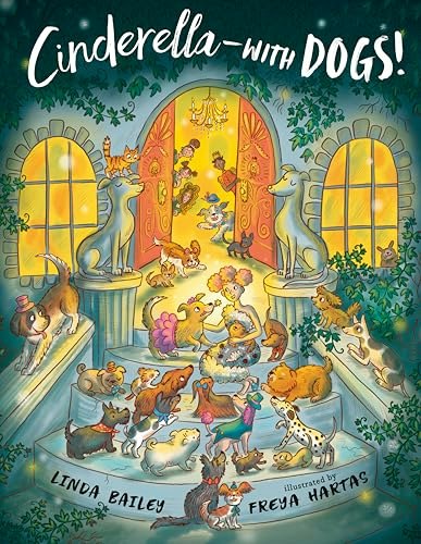 Cinderella with Dogs: $7.32 Cinderella with Dogs: $7.32