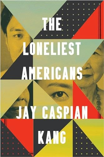 The Loneliest Americans: $12.08