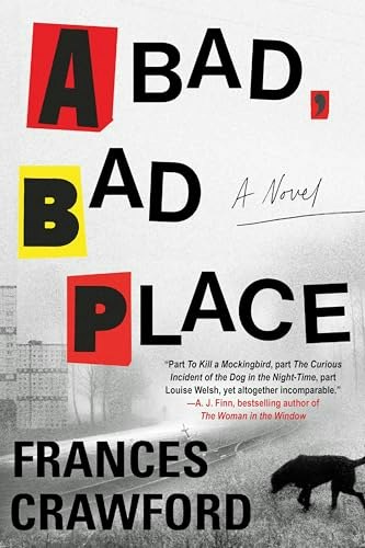 A Bad, Bad Place: $19.57 A Bad, Bad Place: $19.57
