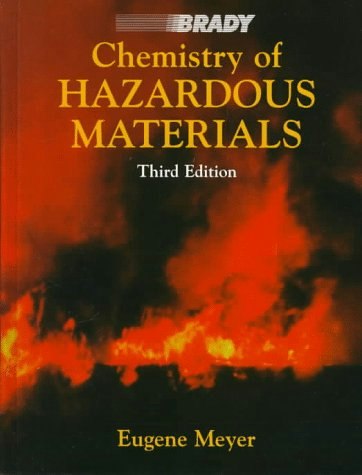 Chemistry of Hazardous Materials 3rd Edition: $27 Chemistry of Hazardous Materials 3rd Edition: $27
