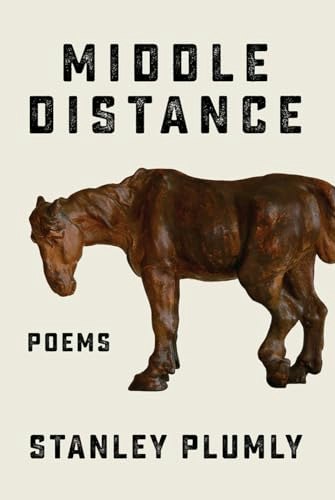 Middle Distance: Poems: $21.34 Middle Distance: Poems: $21.34