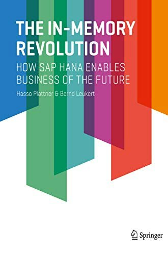 The In-Memory Revolution: How SAP HANA Enables Business of the Future: $7.37