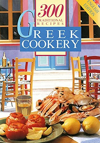 Greek Cookery: 300 Traditional Recipes: $16.10 Greek Cookery: 300 Traditional Recipes: $16.10