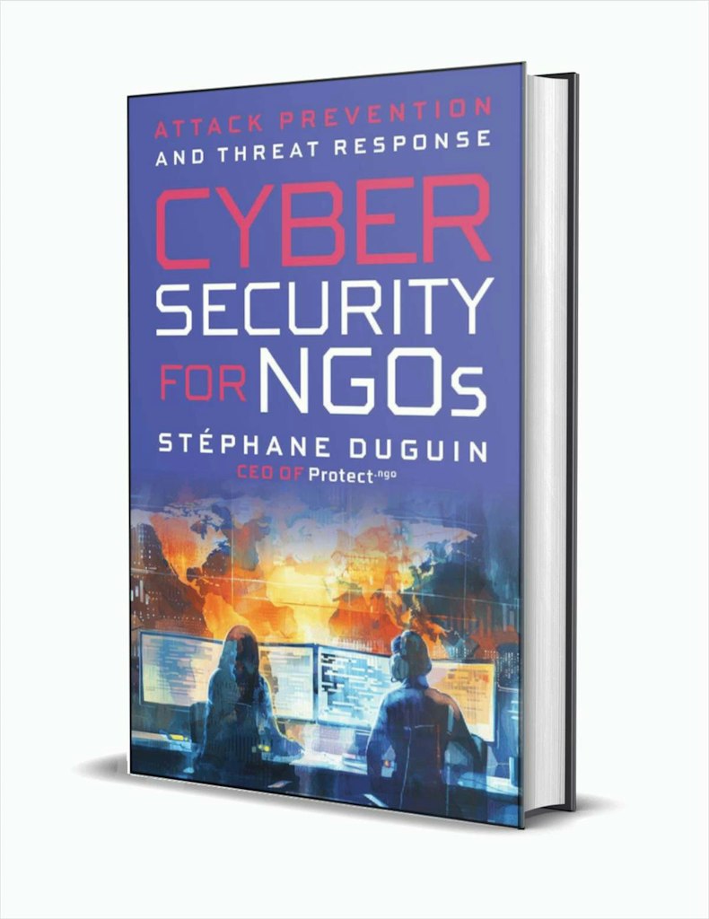 Cybersecurity for NGOs: Attack Prevention & Threat Response eBook: Free Cybersecurity for NGOs: Attack Prevention & Threat Response eBook: Free