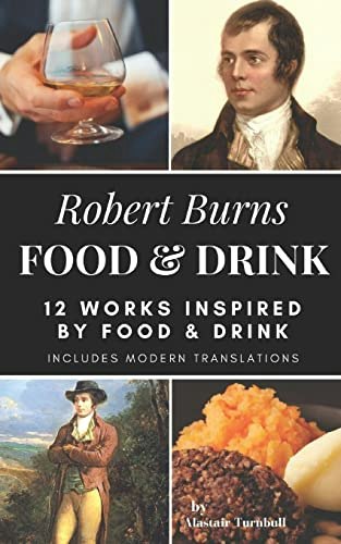 Robert Burns: Food & Drink 12 Works: $7.23