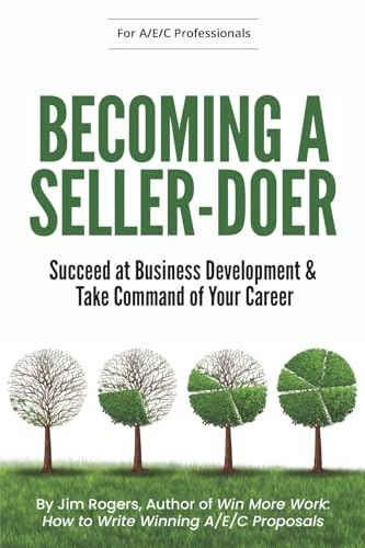 Becoming a Seller-Doer: Succeed at Business Development and Take Command of Your Career: $23.97 Becoming a Seller-Doer: Succeed at Business Development and Take Command of Your Career: $23.97