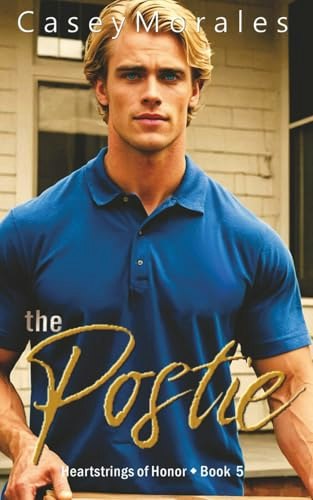 The Postie: Heartstrings of Honor Romantic Comedy Book: $14.82 The Postie: Heartstrings of Honor Romantic Comedy Book: $14.82