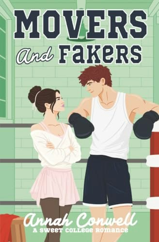 Movers and Fakers: A College Romance: $13.73 Movers and Fakers: A College Romance: $13.73