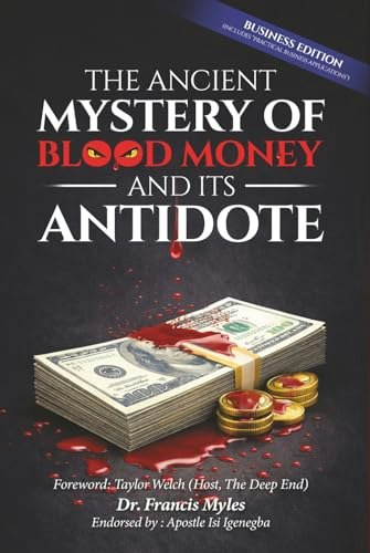 The Ancient Mystery of Blood Money: $28.72 The Ancient Mystery of Blood Money: $28.72