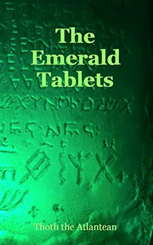 The Emerald Tablets of Thoth the Atlantean: $10.90