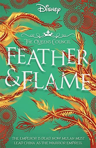 Disney Princess Mulan: Feather and Flame: $7.13 Disney Princess Mulan: Feather and Flame: $7.13