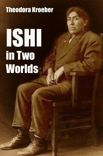 Ishi in Two Worlds: A Biography of the Last Wild Indian in North America: $8.76 Ishi in Two Worlds: A Biography of the Last Wild Indian in North America: $8.76