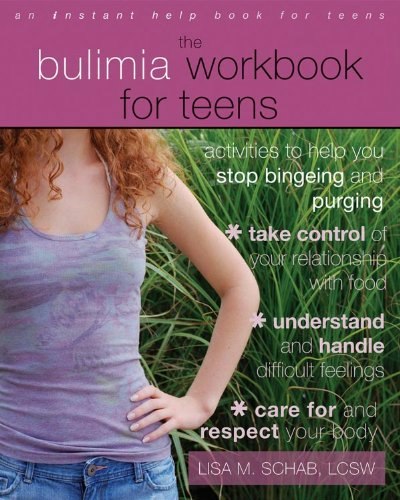 The Bulimia Workbook for Teens: $9.89