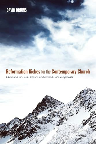 Reformation Riches for the Contemporary Church: $34.73