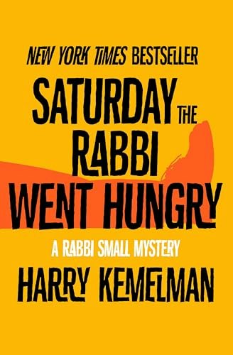 Saturday the Rabbi Went Hungry: $1.99 Saturday the Rabbi Went Hungry: $1.99