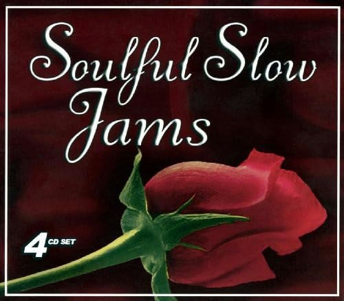 Soulful Slow Jams: $13.82 Soulful Slow Jams: $13.82