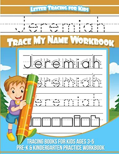 Jeremiah Letter Tracing Personalized Workbook for Kids: $9.28 Jeremiah Letter Tracing Personalized Workbook for Kids: $9.28